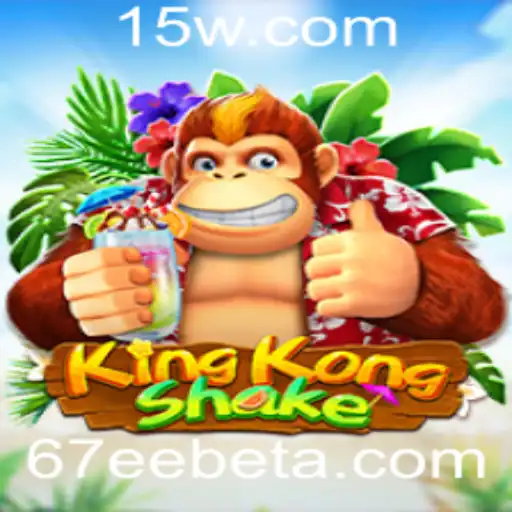 67EEbet | Descubra o Empolgante Mundo de KingKongShake com 67EEbet