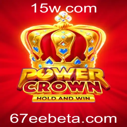 67EEbet | Descubra o Fascinante Mundo de PowerCrown